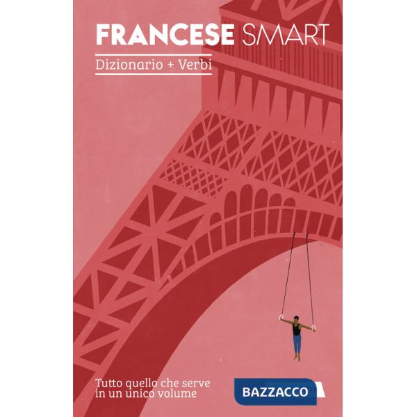Francese smart. Dizionario+Verbi