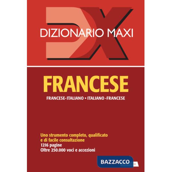 Dizionario maxi. Francese. Francese-italiano, italiano-francese