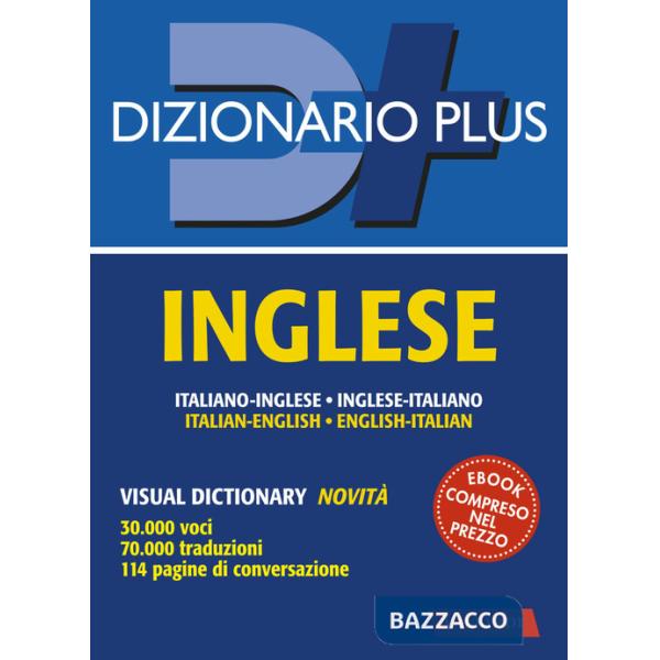 Dizionario inglese. Italiano-inglese, inglese-italiano