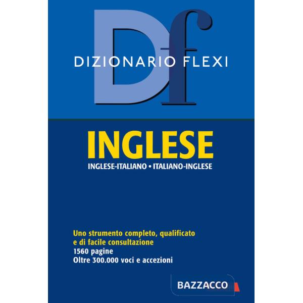 Dizionario flexi. Inglese-italiano, italiano-inglese
