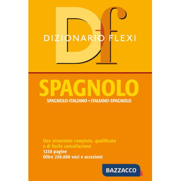 Dizionario flexi. Spagnolo-italiano, italiano-spagnolo