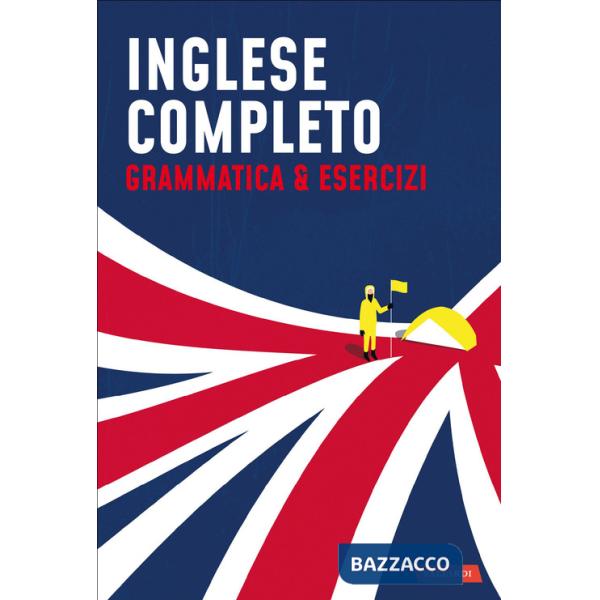 Inglese completo. Grammatica & Esercizi