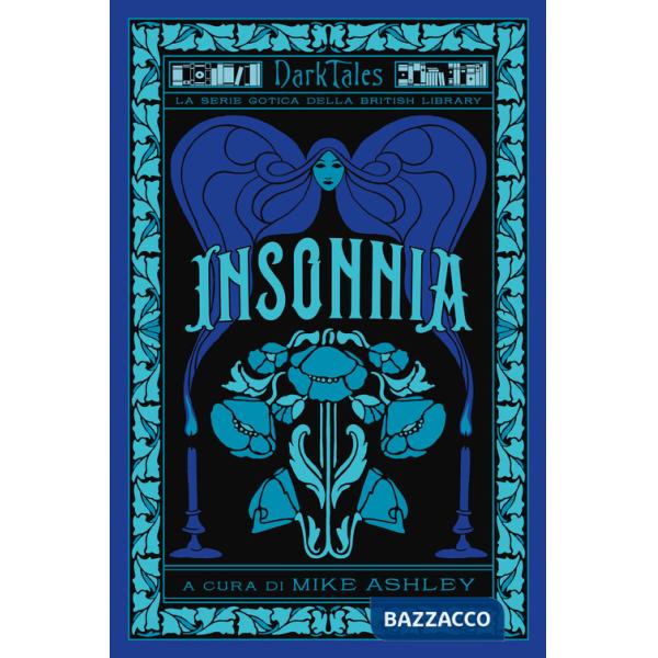 Insonnia. Dark tales. La serie gotica della British Library