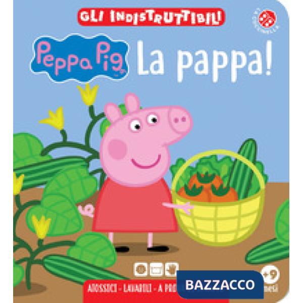 Pappa! Peppa Pig. Gli indistruttibili. Ediz. a colori (La)