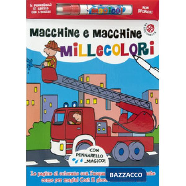 Macchine e macchine millecolori. Con gadget