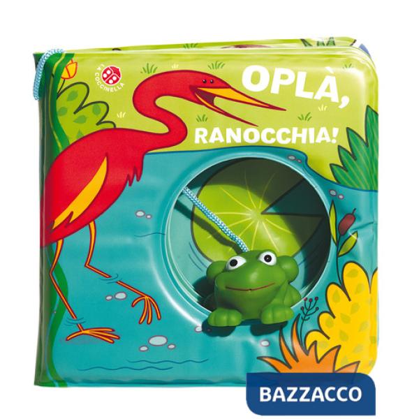 Oplà, ranocchia! Ediz. a colori. Con gadget