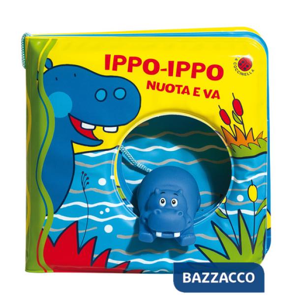 Ippo-Ippo nuota e va. Ediz. a colori. Con gadget