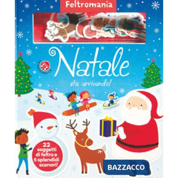 Natale sta arrivando! Ediz. a colori. Con gadget