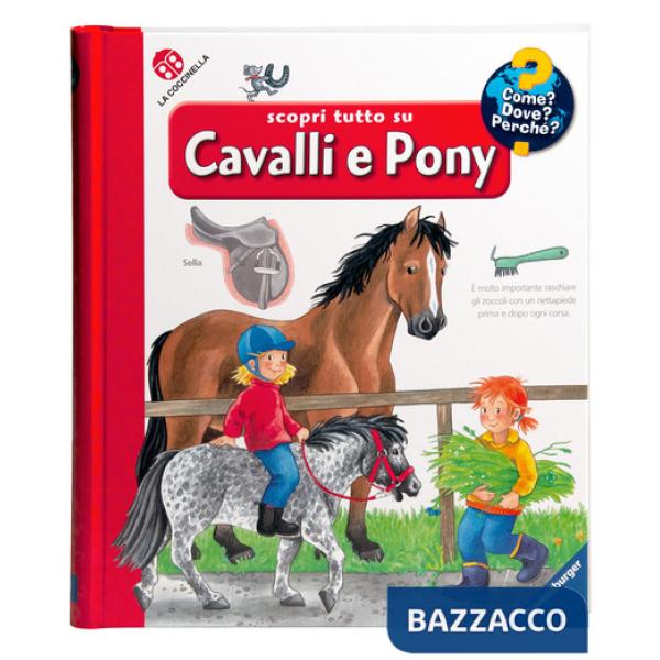 Scopri tutto su cavalli e pony! Ediz. a colori
