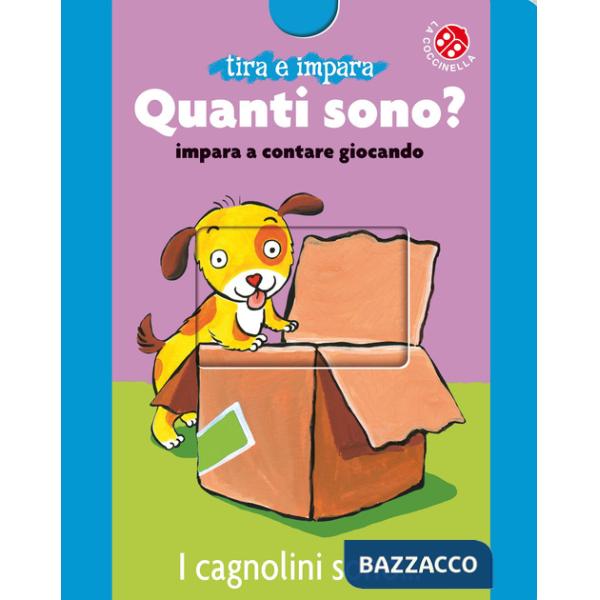 Quanti sono? Impara a contare giocando. Ediz. a colori