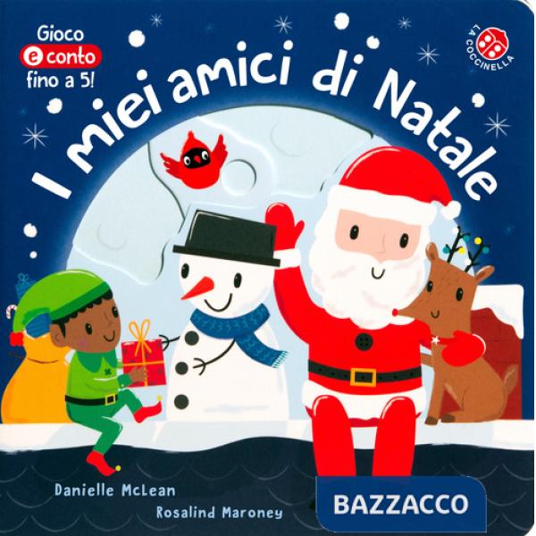 Miei amici di Natale. Ediz. illustrata (I)