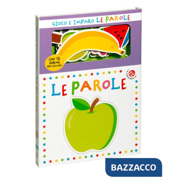 Parole. Gioco e imparo. Ediz. a colori (Le)