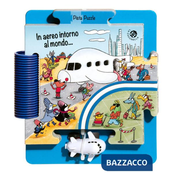 In aereo intorno al mondo. Ediz. a colori. Con pista e un aereo. Con puzzle gigante