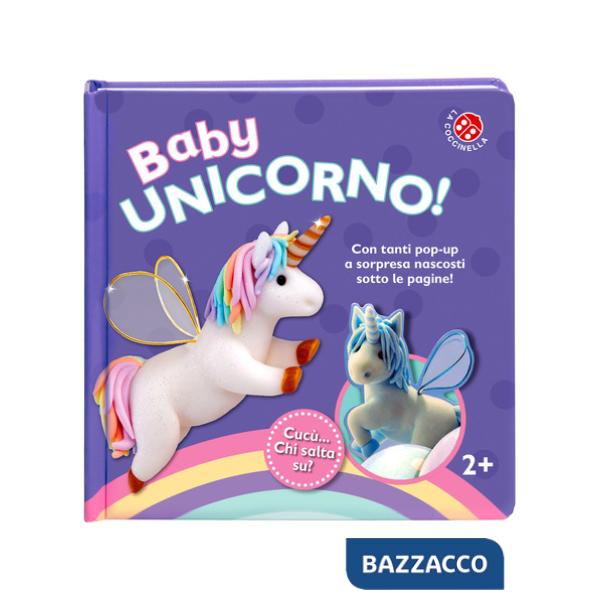 Baby unicorno. Cucù... chi salta su? Libro pop-up. Ediz. a colori