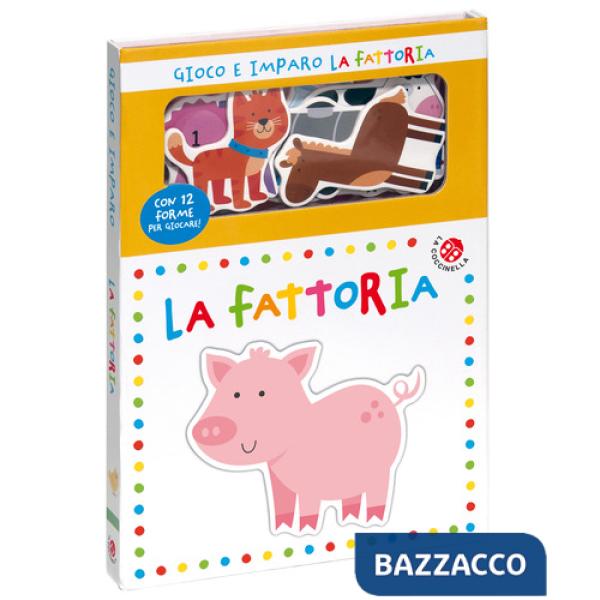 Fattoria. Gioco e imparo. Ediz. a colori. Con 12 sagome colorate (La)