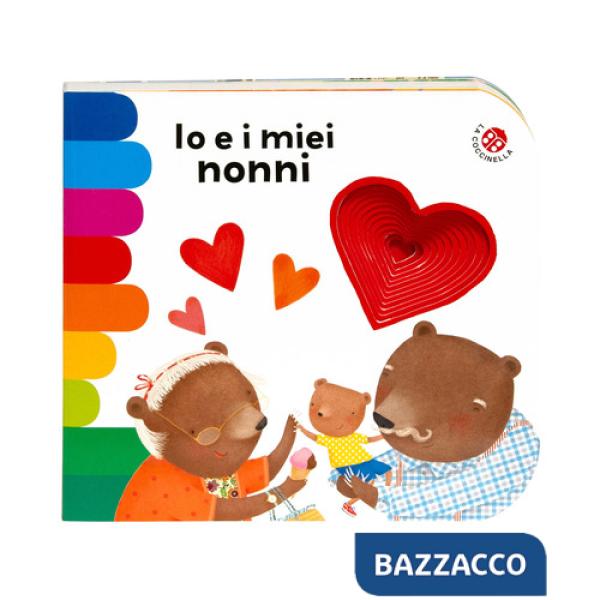 Io e i miei nonni. Ediz. a colori