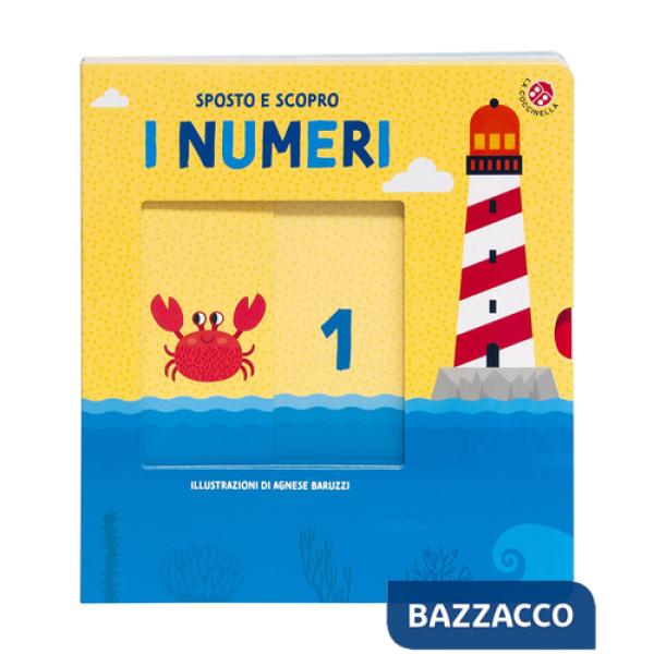 Numeri. Sposto e scopro. Ediz. illustrata (I)