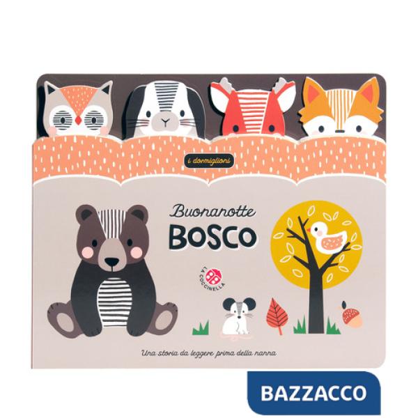 Buonanotte bosco. Ediz. a colori