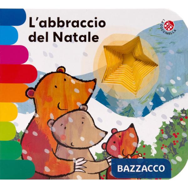 Abbraccio del Natale. Ediz. a colori (L')
