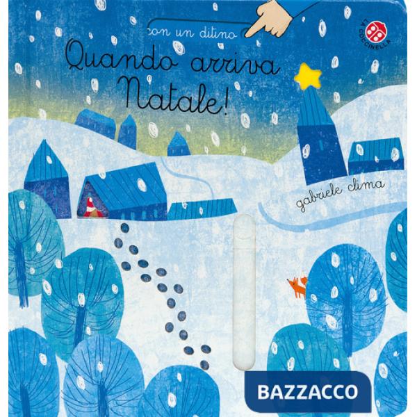 Quando arriva Natale! Ediz. a colori