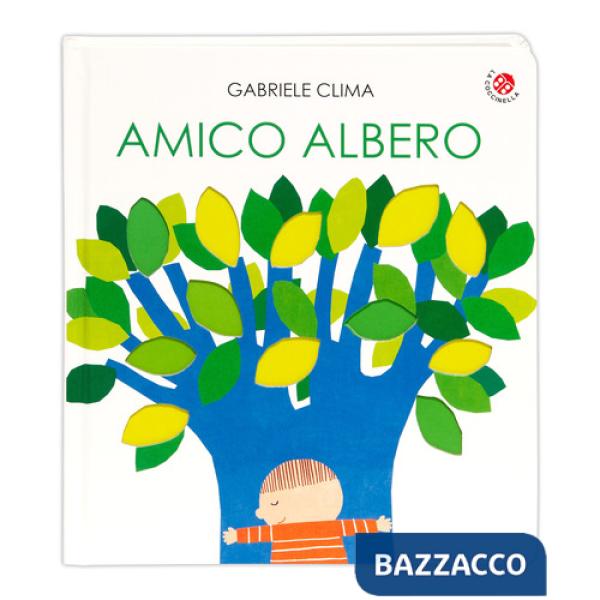 Amico albero. Ediz. a colori