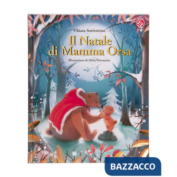 Natale di mamma Orsa. Ediz. a colori (Il)