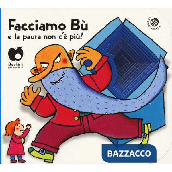 Facciamo bù e la paura non c'è più! Ediz. a colori (edizione speciale disponibile per le librerie fisiche)