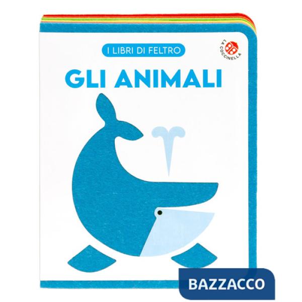 Animali. Ediz. a colori (Gli)