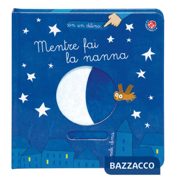 Mentre fai la nanna. Ediz. a colori