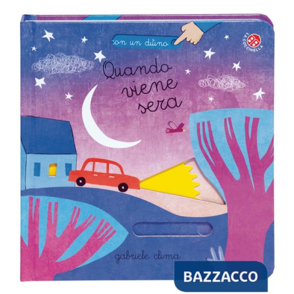 Quando viene sera. Ediz. a colori