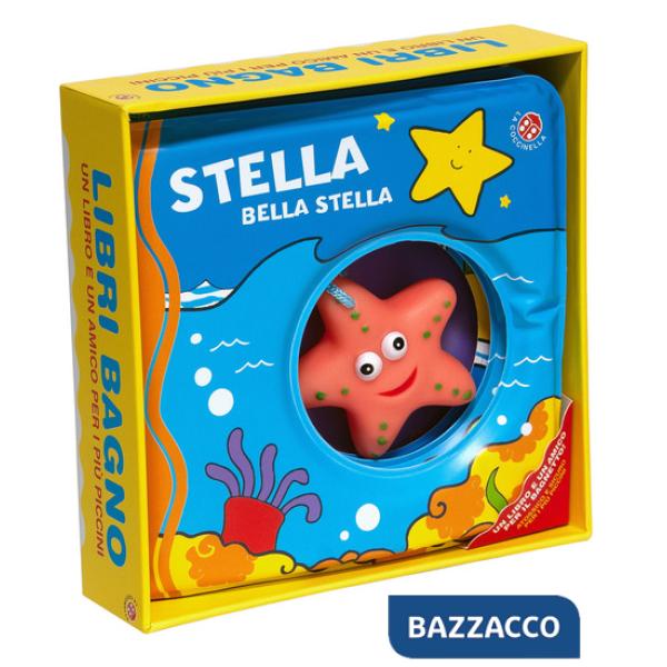 Stella bella stella. Ediz. a colori