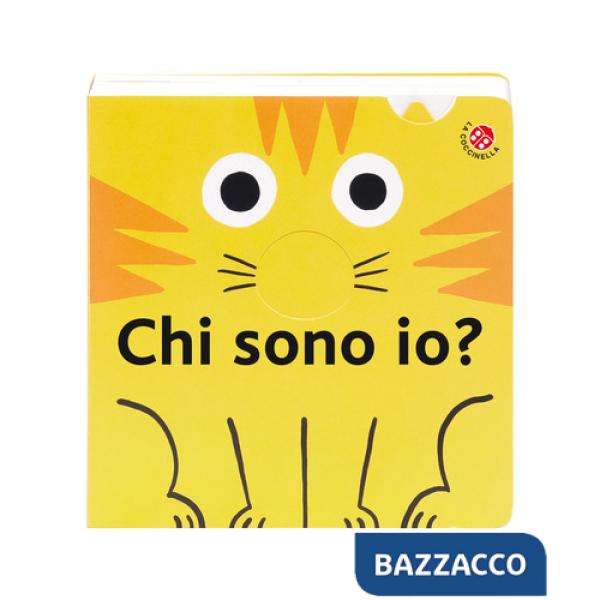 Chi sono io? Ediz. illustrata