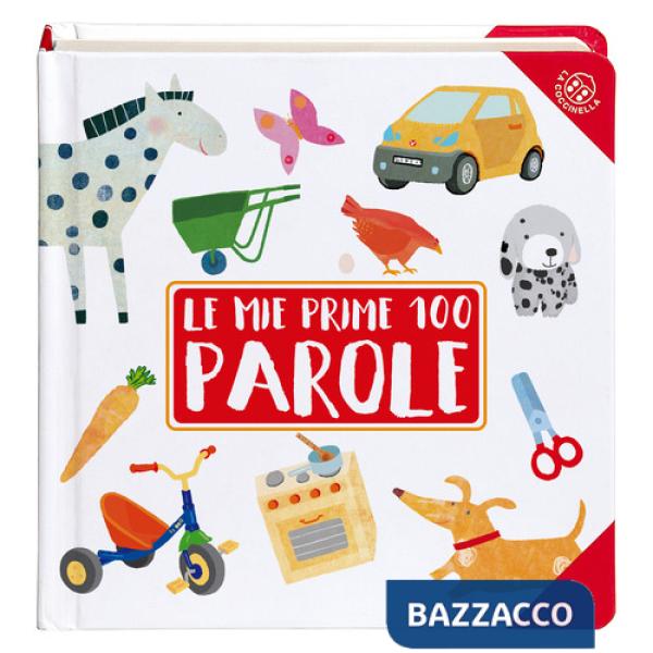 Mie prime 100 parole. Ediz. a colori (Le)