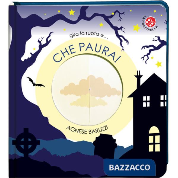 Che paura! Ediz. a colori