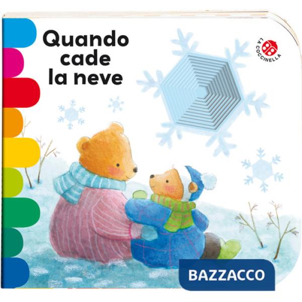 Quando cade la neve. Ediz. a colori