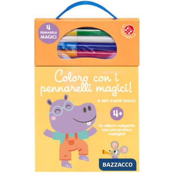 Coloro con i pennarelli magici 4+. Il mio album giallo. Ediz. illustrata. Con pennarelli