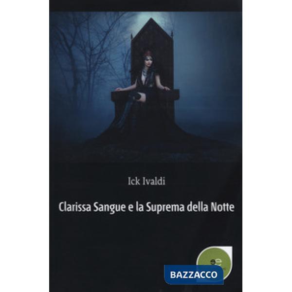 Clarissa Sangue e la suprema della notte