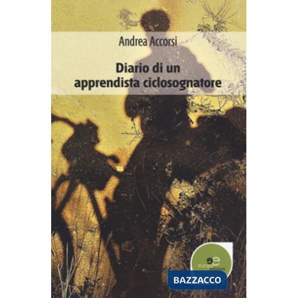 Diario di un apprendista ciclosognatore