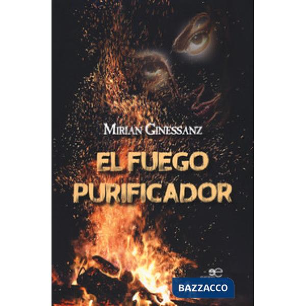 Fuego purificador (El)