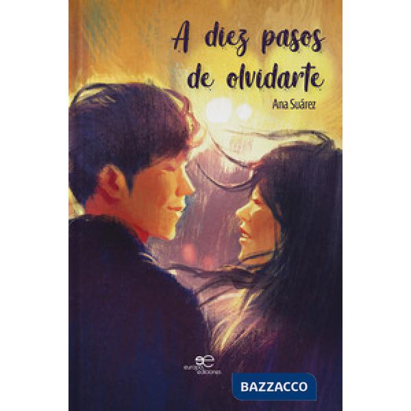 A diez pasos de olvidarte