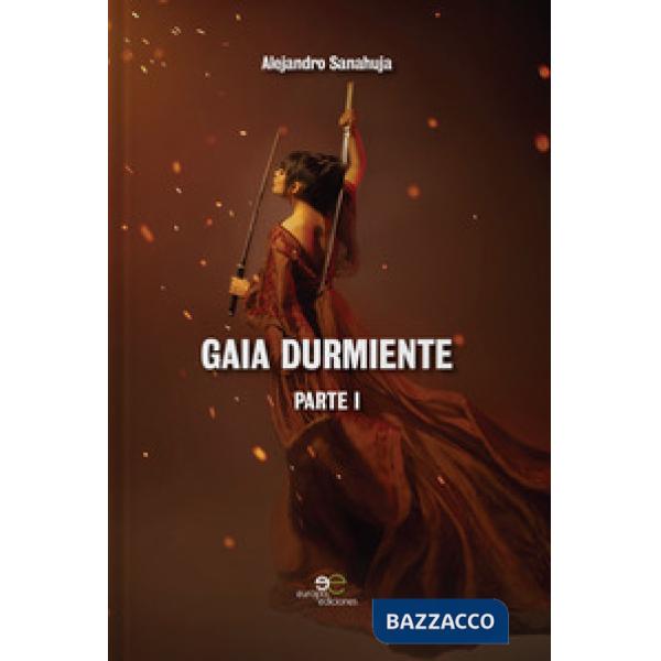 Gaia durmiente. Vol. 1