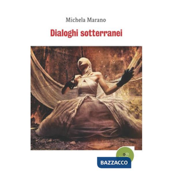 Dialoghi sotterranei