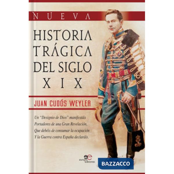 Nueva historia tragica del siglo XIX
