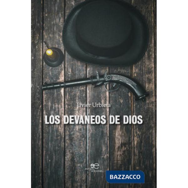 Devaneos de dios (Los)