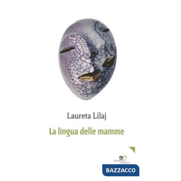 Lingua delle mamme (La)