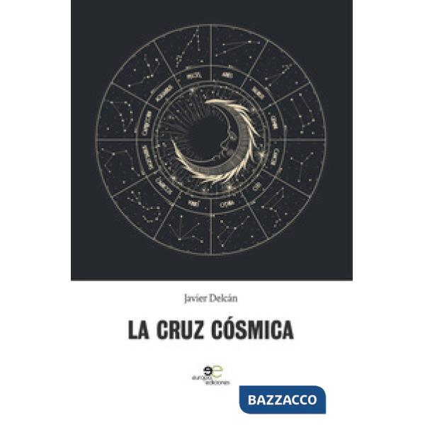 Cruz cósmica (La)