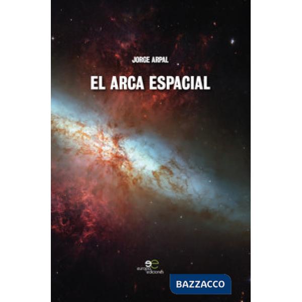 Arca espacial (El)