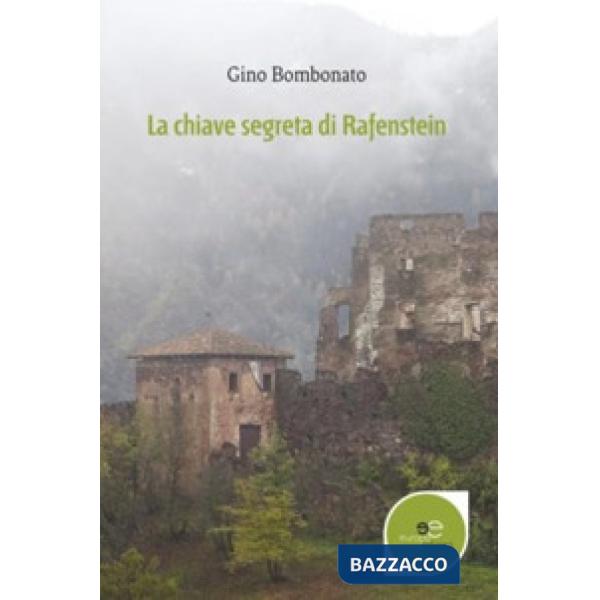 Chiave segreta di Rafenstein (La)