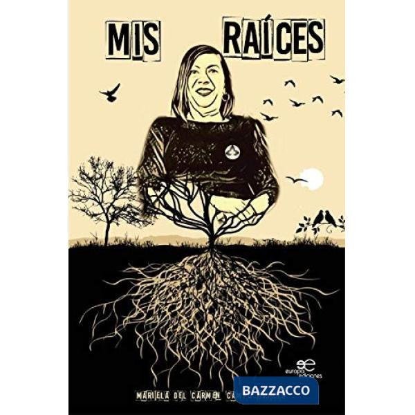 Mis Raíces