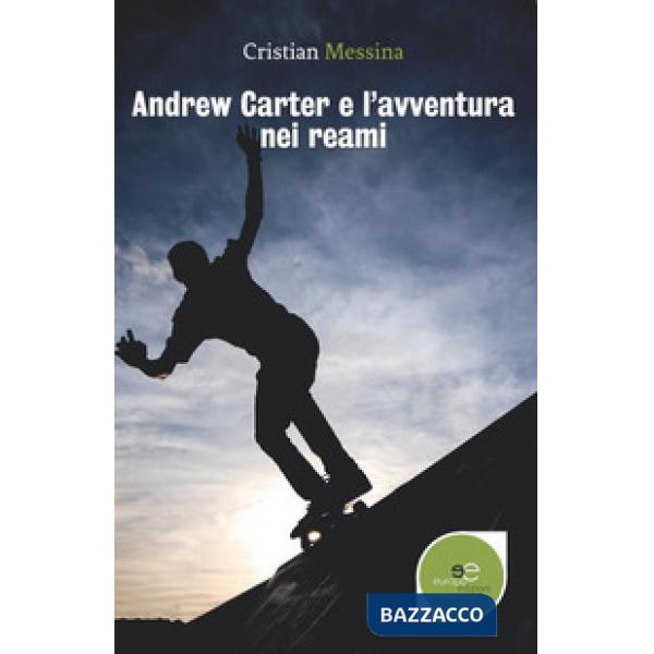 Andrew Carter e l'avventura nei reami